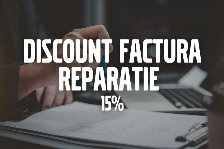 Reducere de până la 15% la factura de reparație