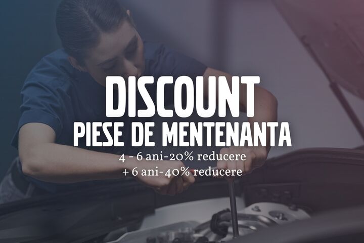 Reduceri la piese de mentenanță, în funcție de vechimea mașinii