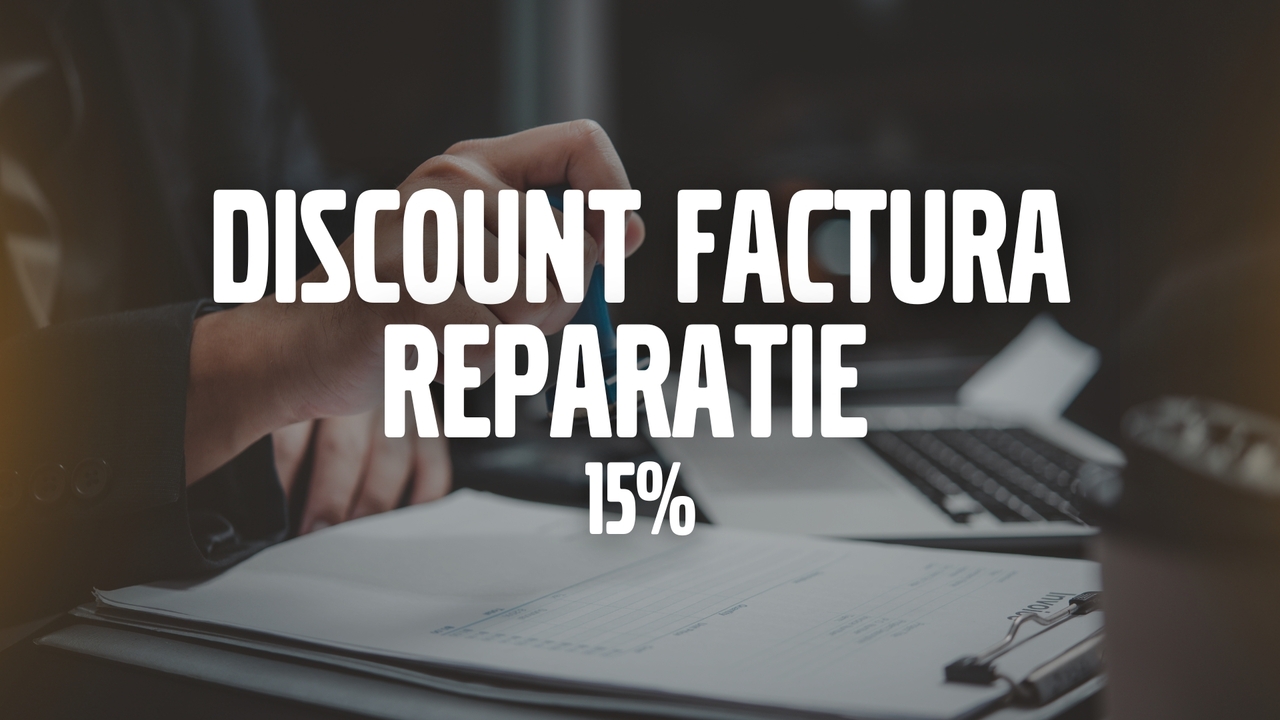 Reducere de până la 15% la factura de reparație