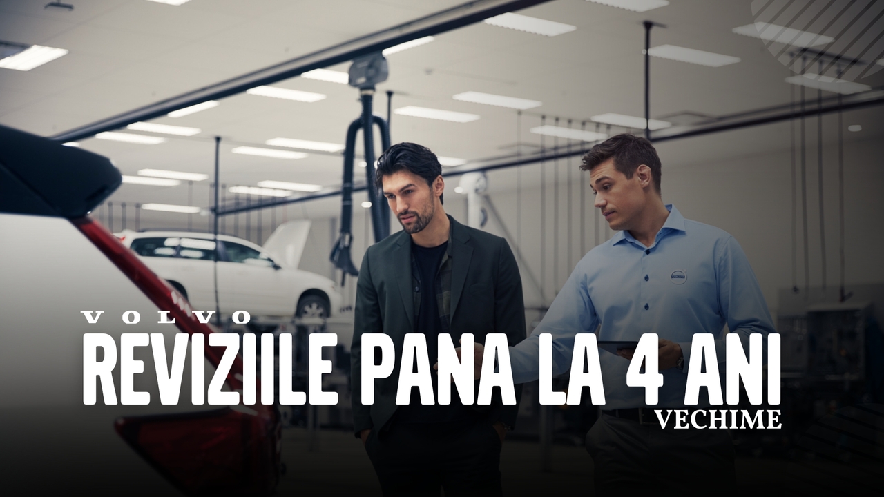 Revizii Volvo pentru vehicule de până la 4 ani